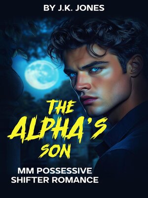cover image of The Alpha's Son